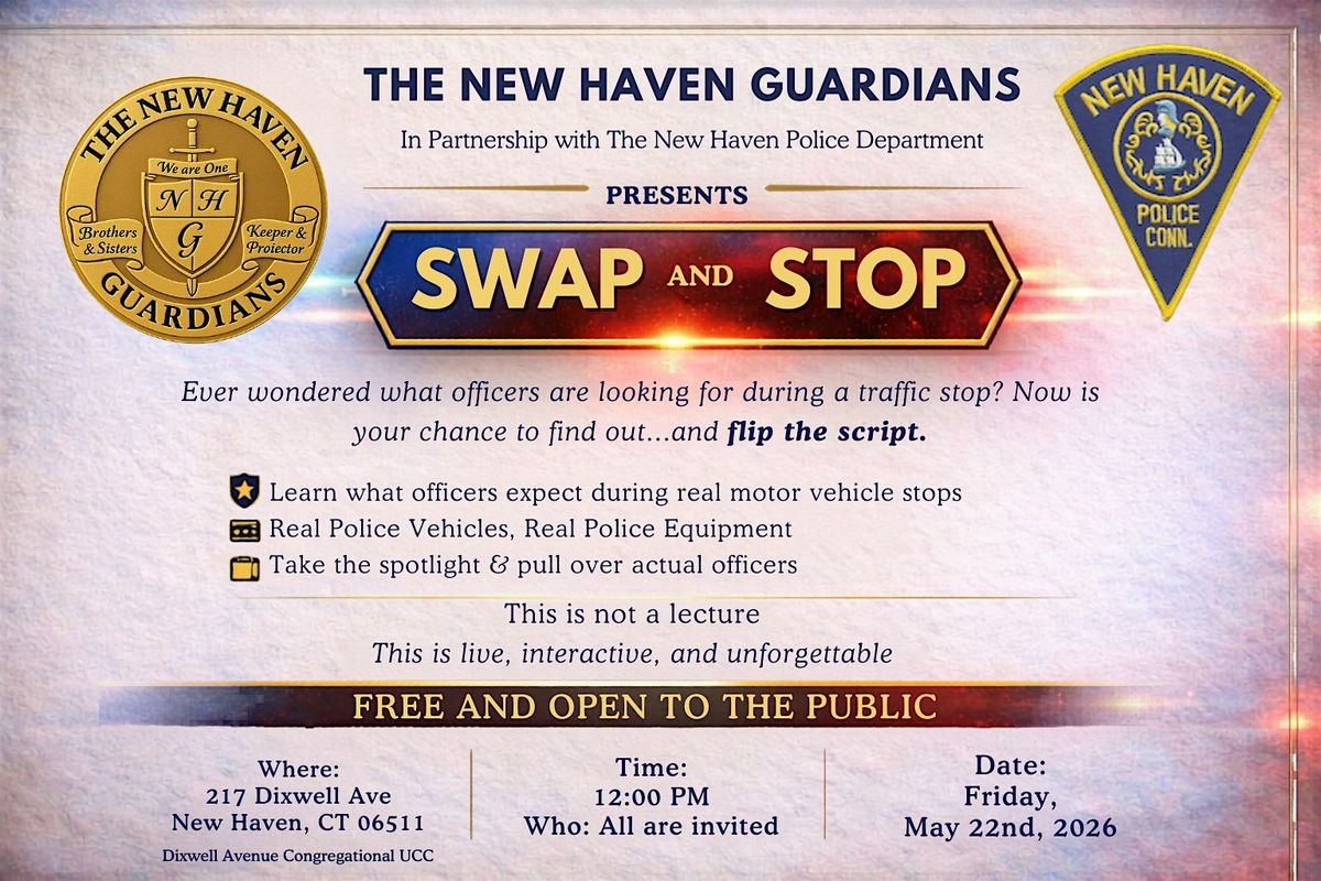 Swap and Stop |The New Haven Guardians