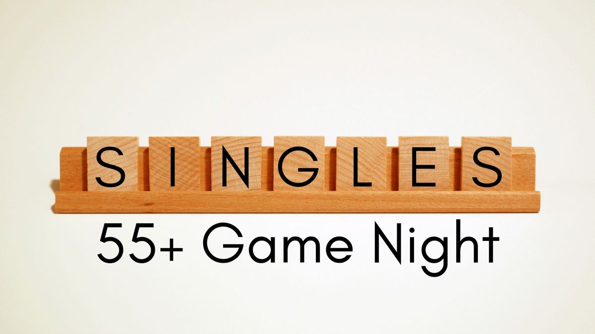 Singles 55+ Game Night