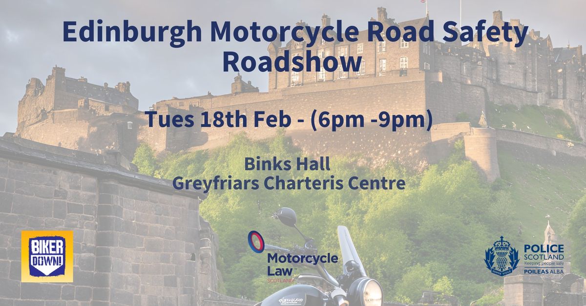 Edinburgh Motorcycle Road Safety Roadshow