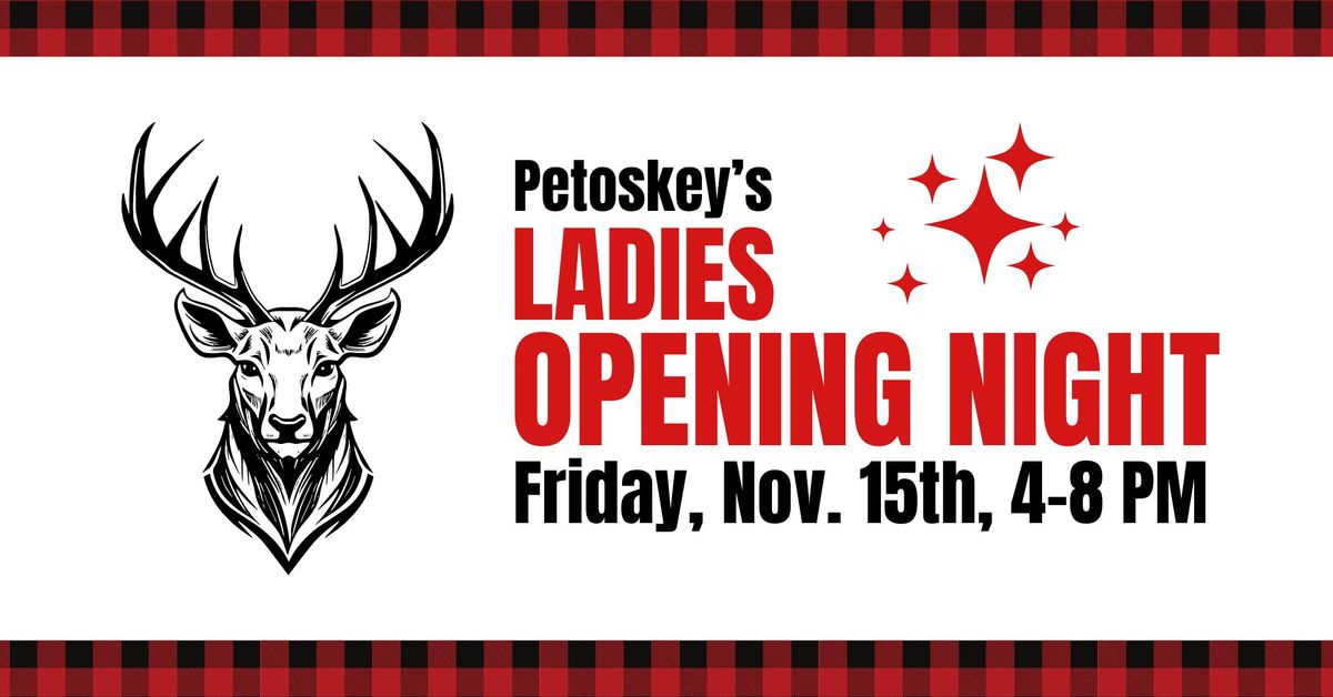 Petoskey's Ladies Opening Night - Shopping Event