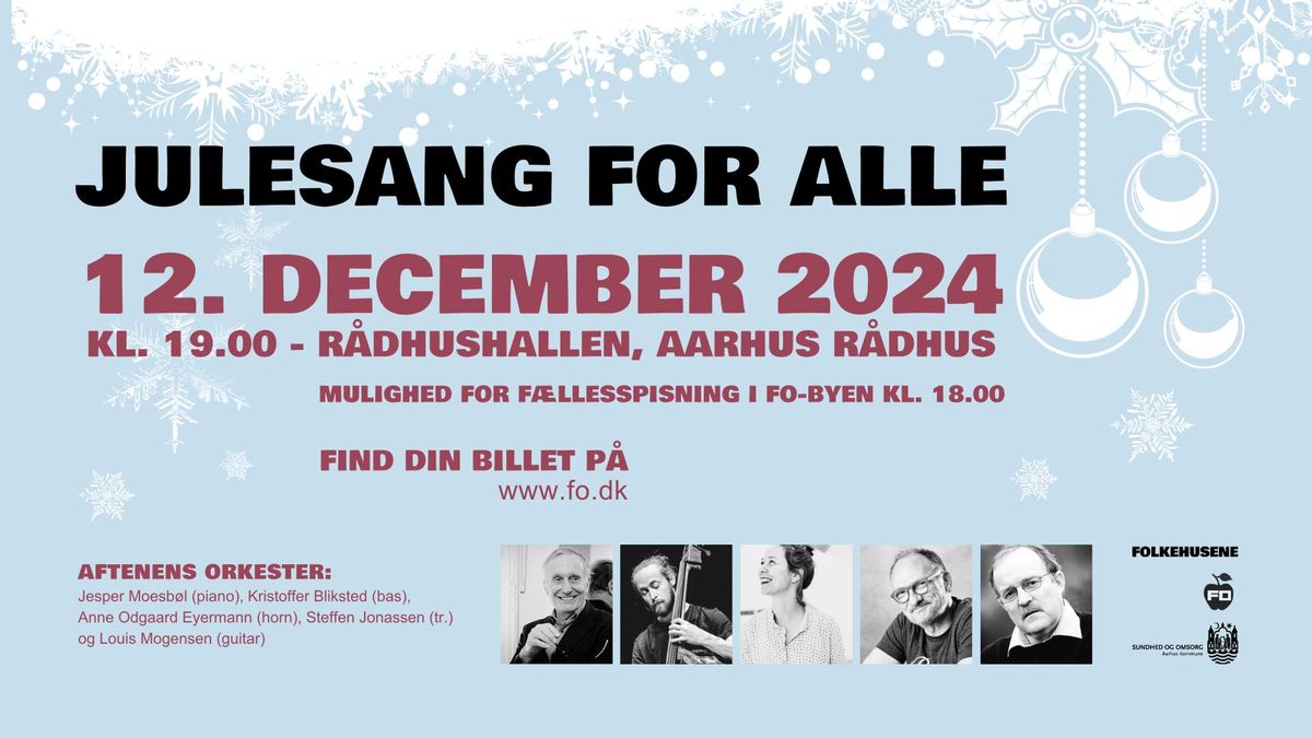 JULESANG FOR ALLE - R\u00e5dhushallen, Aarhus R\u00e5dhus