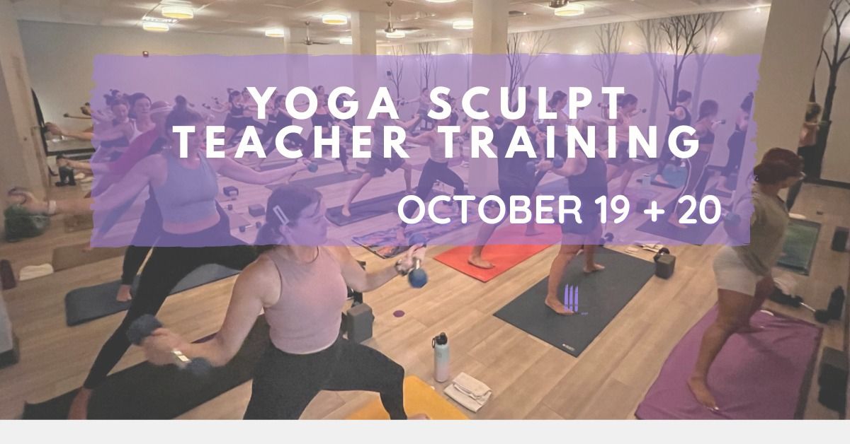 Yoga Sculpt Teacher Training