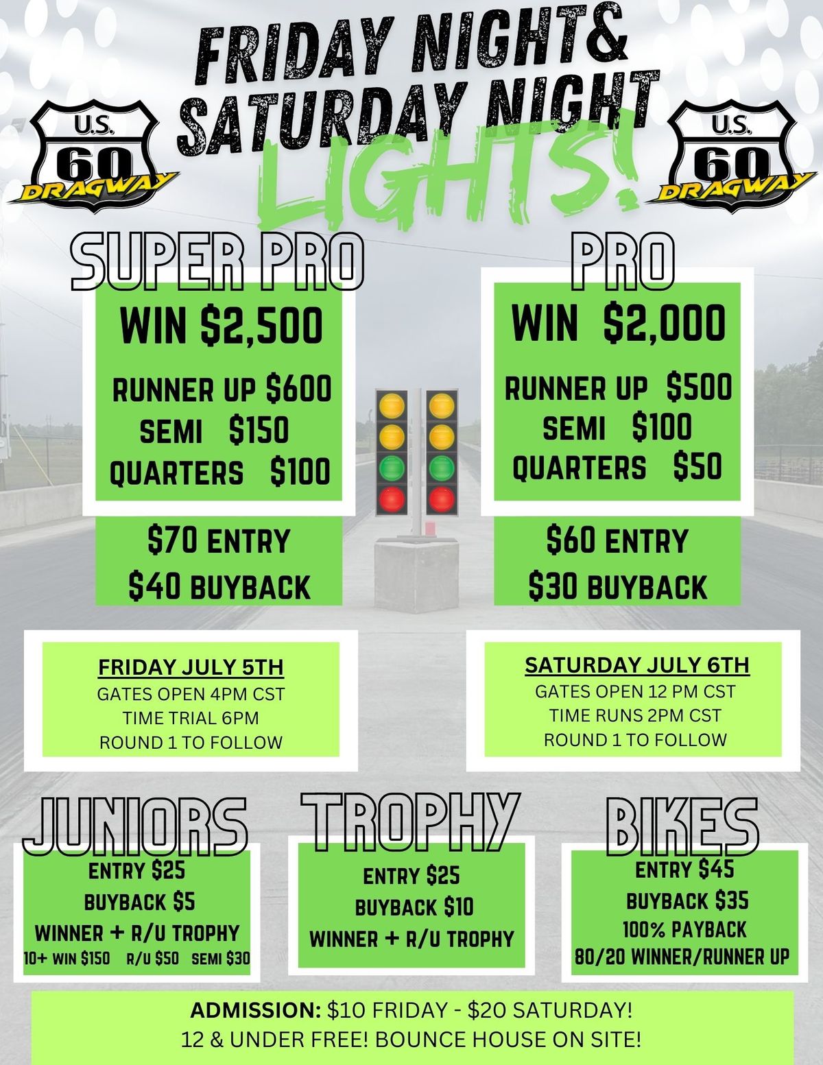 Friday & Saturday Night Lights!! 2-DAY EVENT AT US 60 DRAGWAY!! 