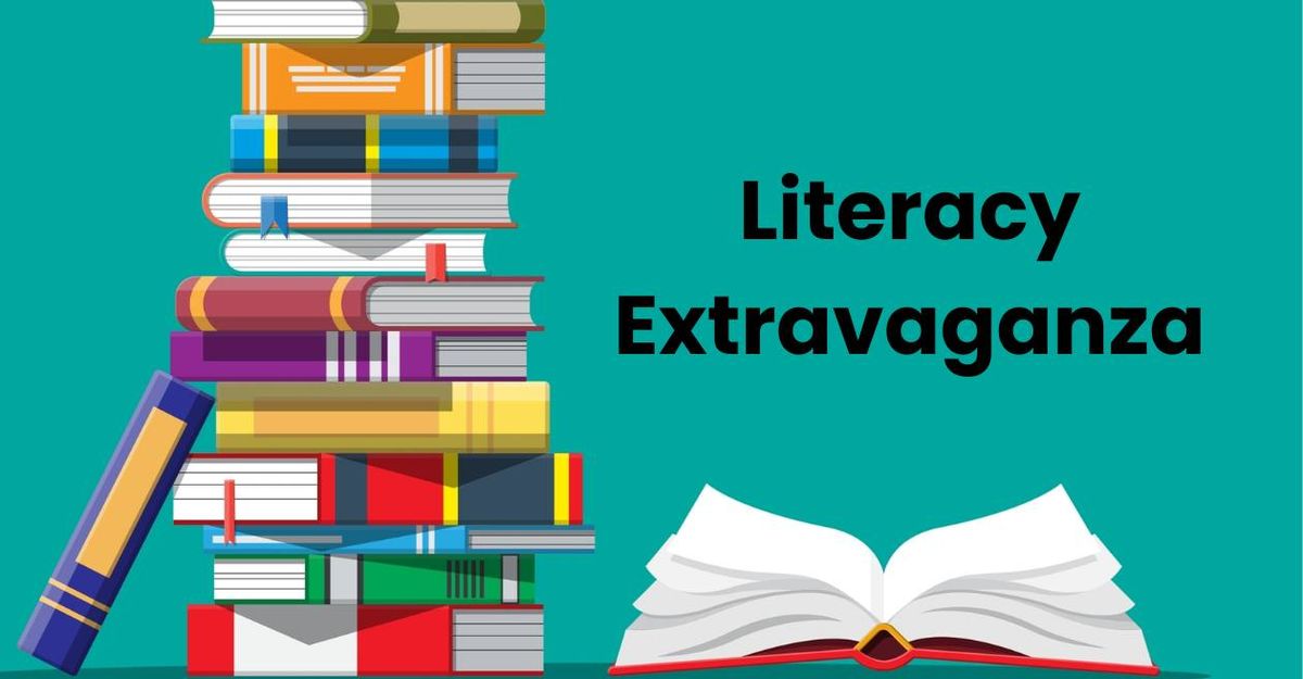 Literacy Extravaganza 2024