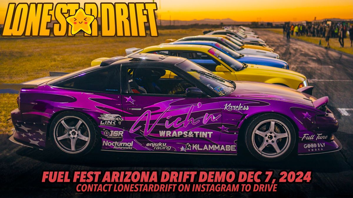 Fuel Fest Arizona DRIFTING DEMO