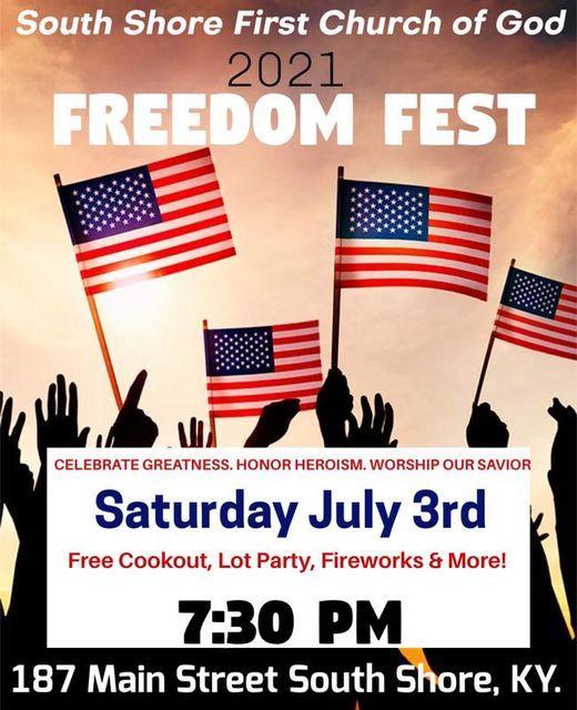 2nd Annual FREEDOM FEST, 187 Main St, South Shore, KY 41175-9553 ...