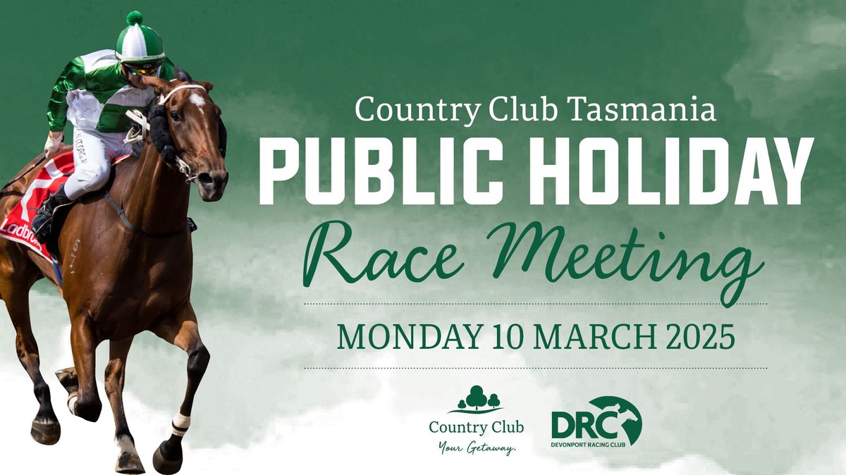 Country Club Tasmania Public Holiday Race Meeting