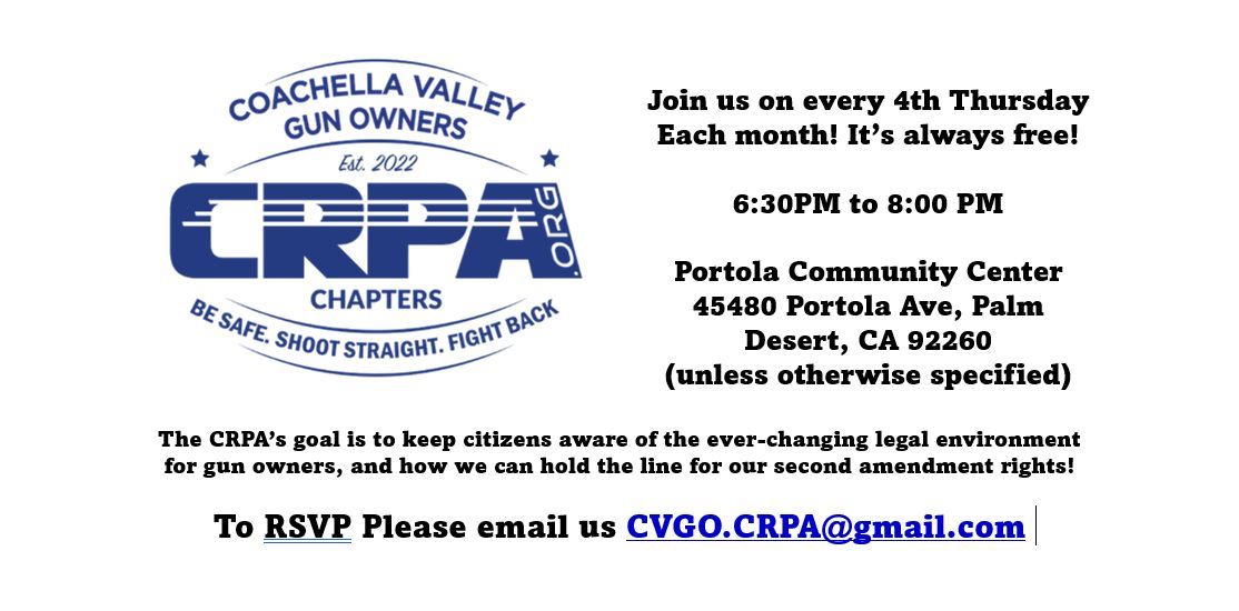 Coachella Valley Gun Owners CRPA Chapter Meeting