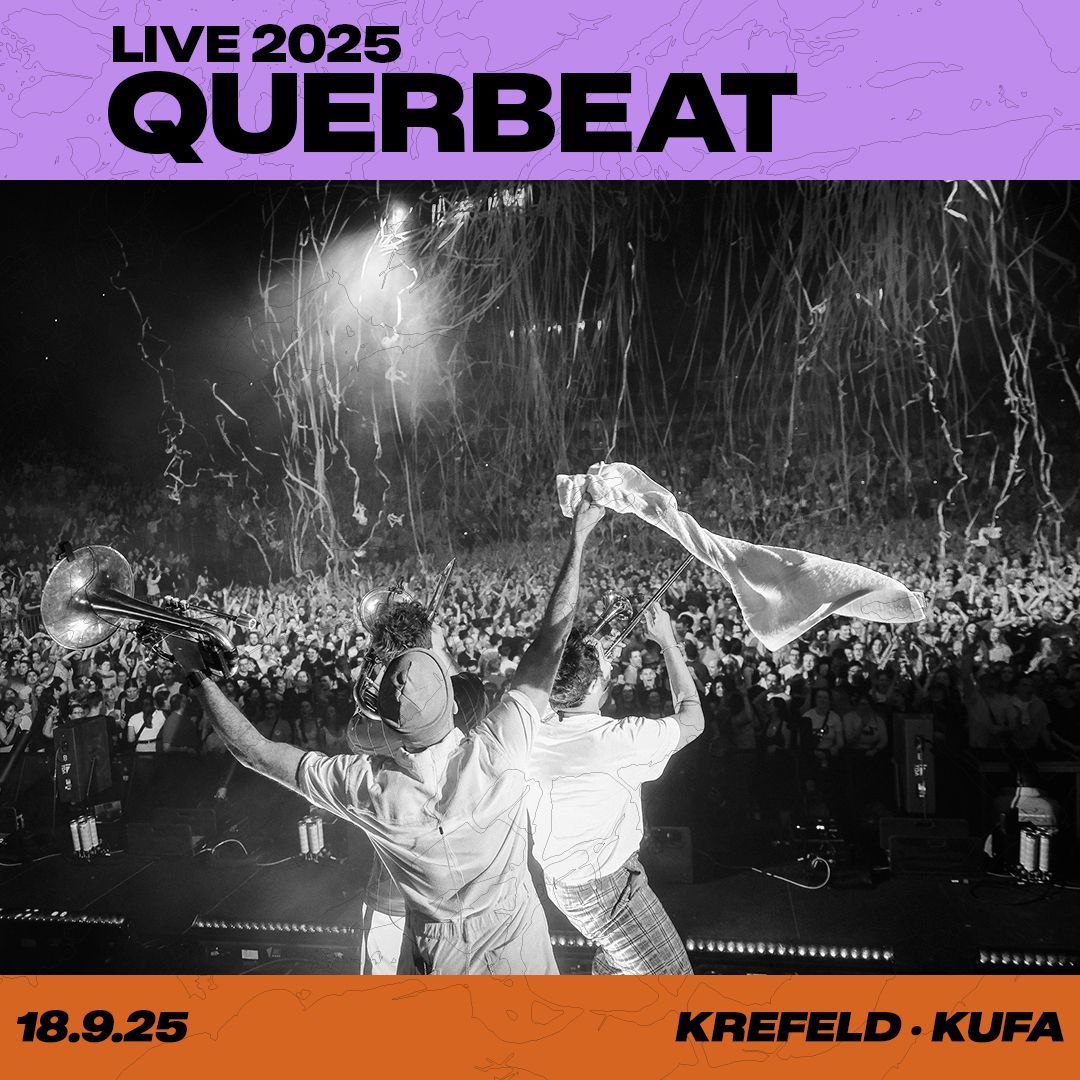 Querbeat - Live 2025 \/\/ Zusatzshow