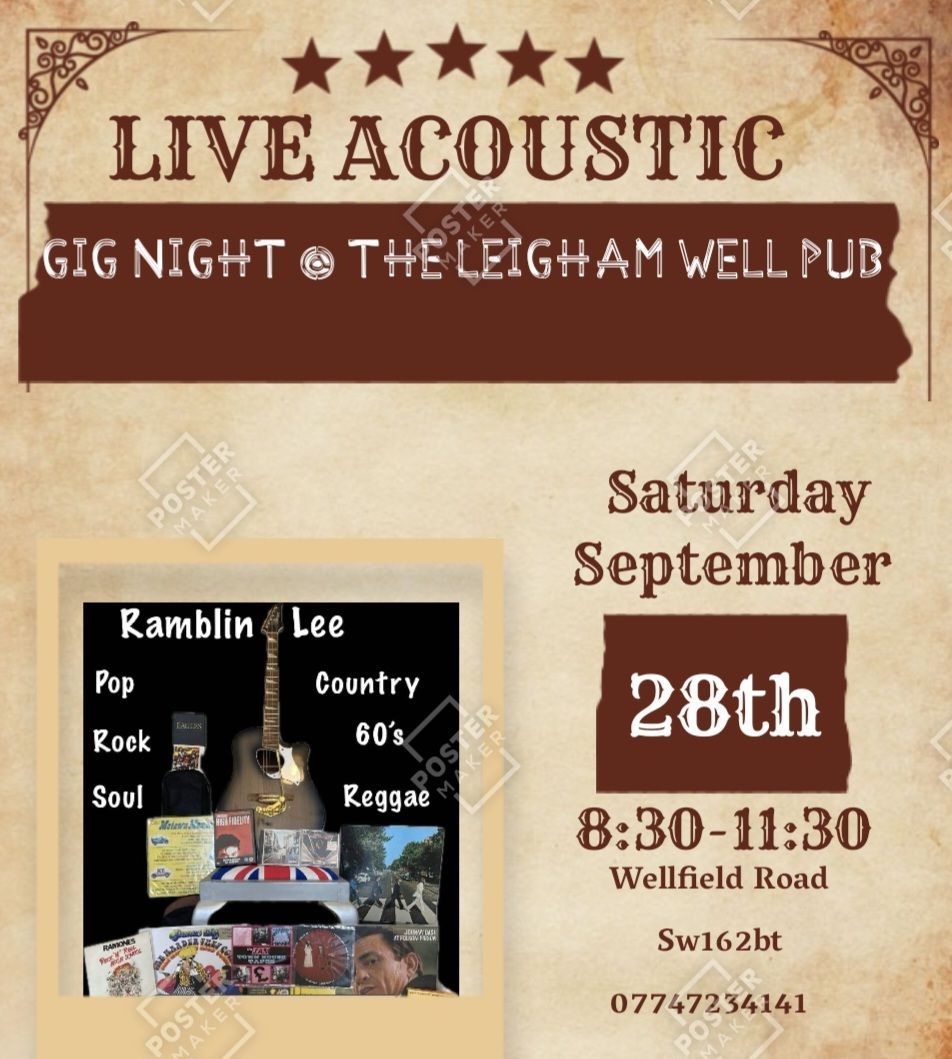 Ramblin' Lee Live at The Leigham Well Pub