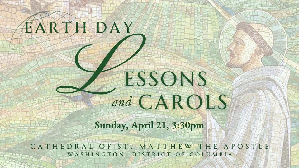 Lessons & Carols for Earth Day