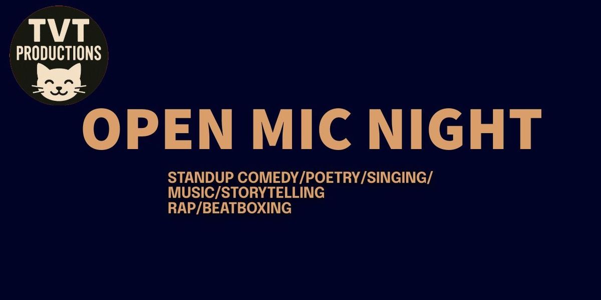 OPEN MIC NIGHT