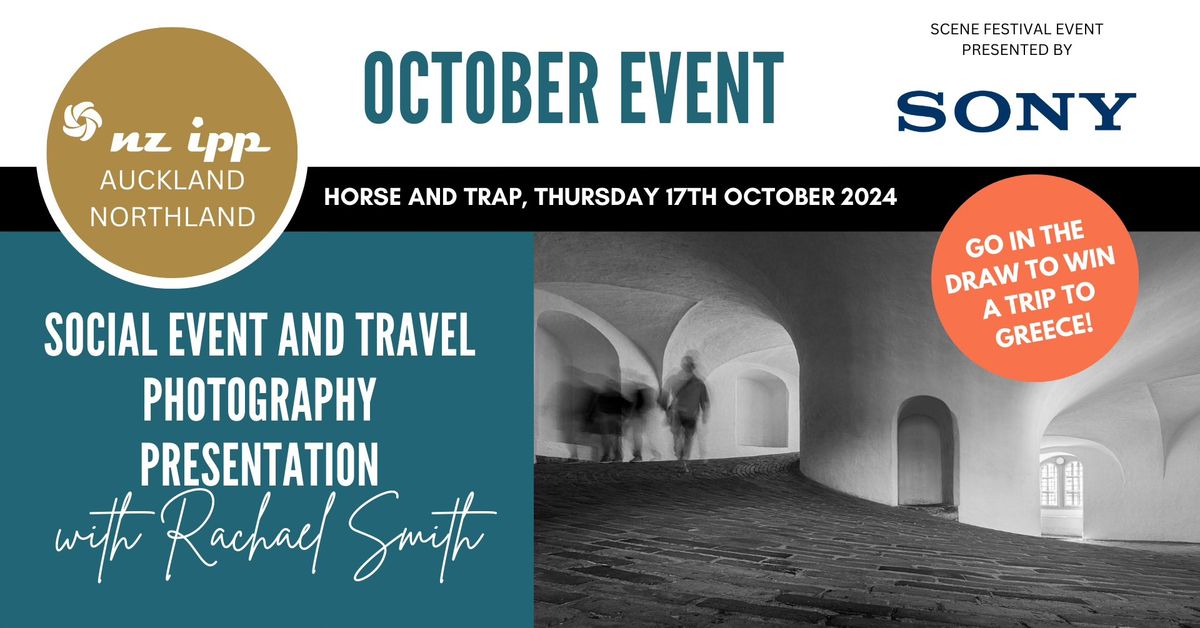 October Social Event and Travel Photography Presentation - Scene Festival presented by Sony