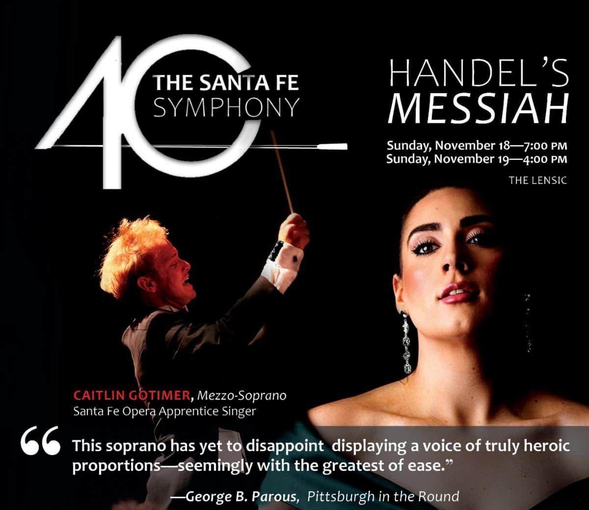 Santa Fe Symphony - Handels Messiah at Lensic Performing Arts Center