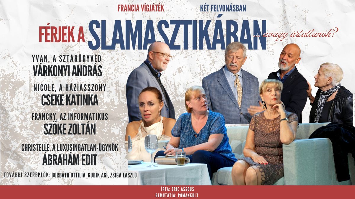 F\u00e9rjek a slamasztik\u00e1ban ...avagy \u00e1rtatlanok? Eger