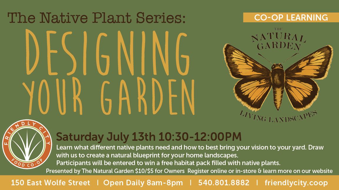 The Native Plant Series: Designing Your Garden 