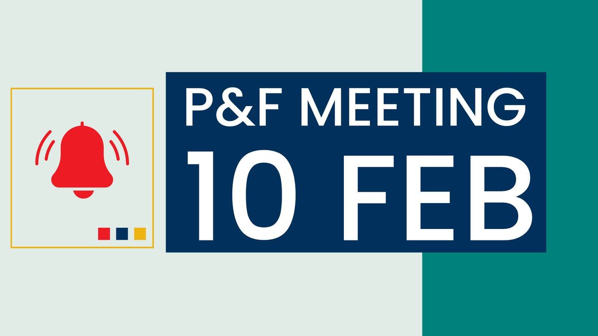 P&F Meeting - Term 1