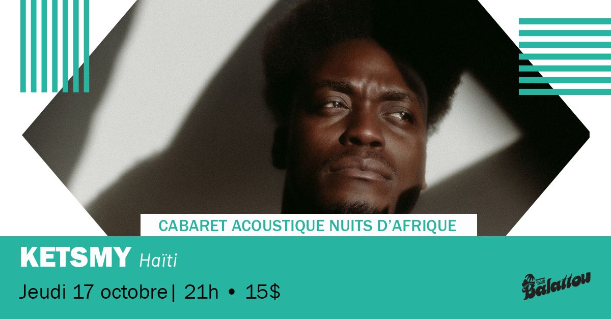 KETSMY | Cabaret Acoustique Nuits d'Afrique