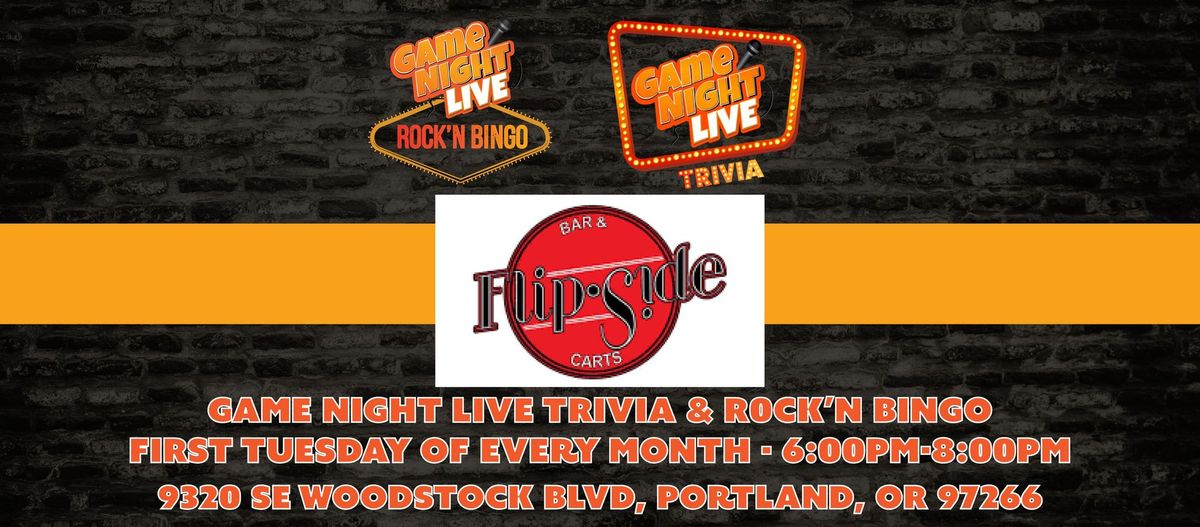 Game Night Live Trivia & R0CK'N Bingo at Flipside Bar and Carts!