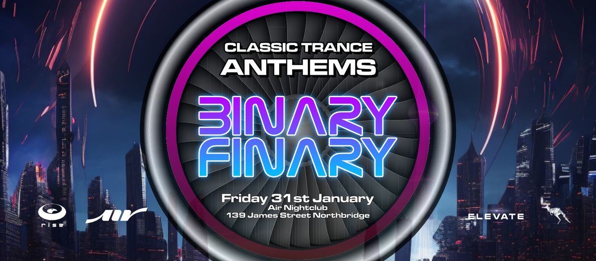 Classic Trance Anthems feat BINARY FINARY