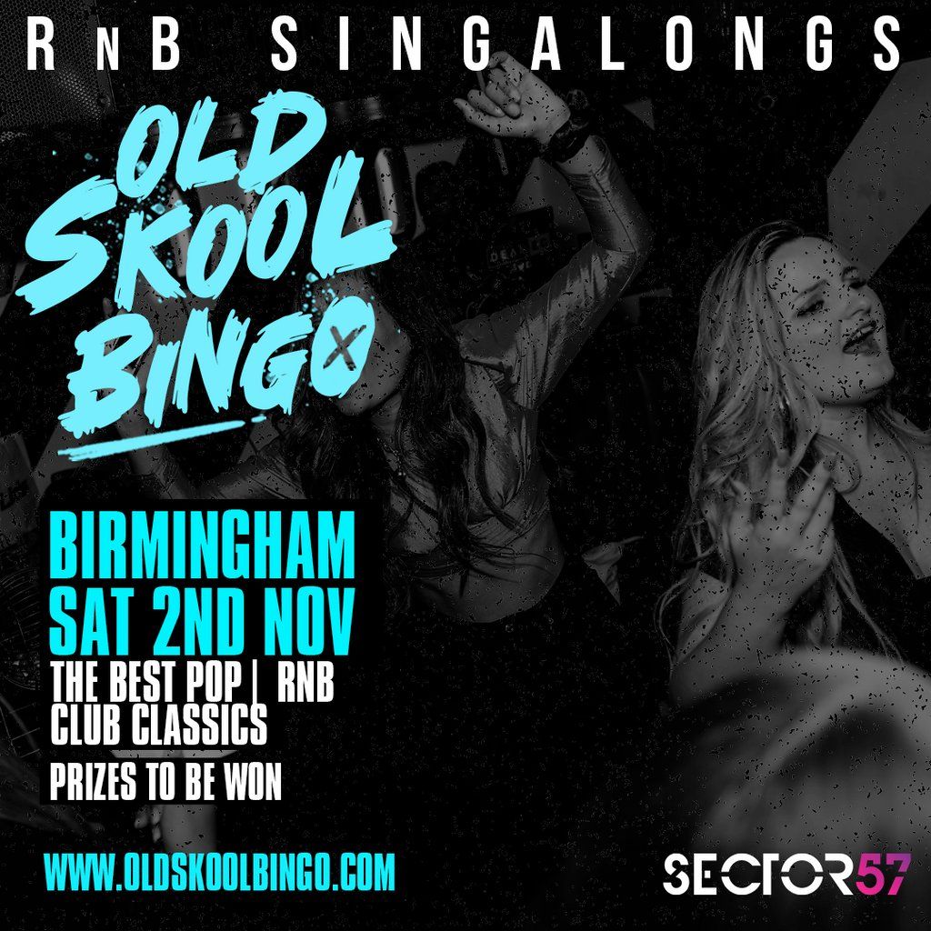 Old Skool Bingo Sat 2nd Nov Birmingham