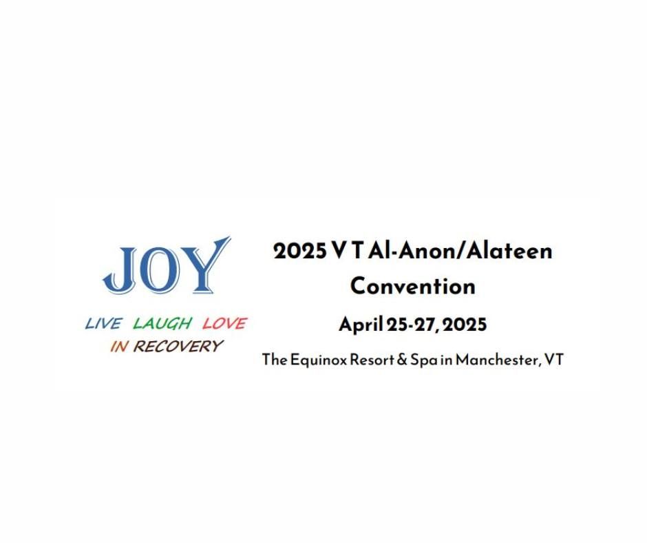 2025 VT Al-Anon\/Alateen Convention, Vermont, USA