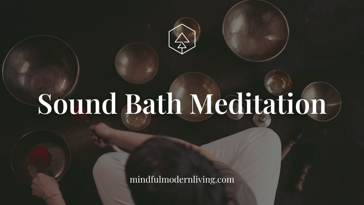 Sound Bath Meditation