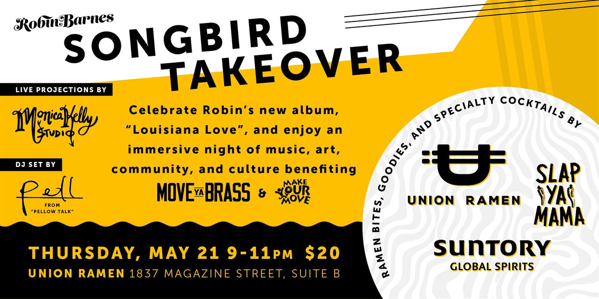 Songbird Takeover at Union Ramen