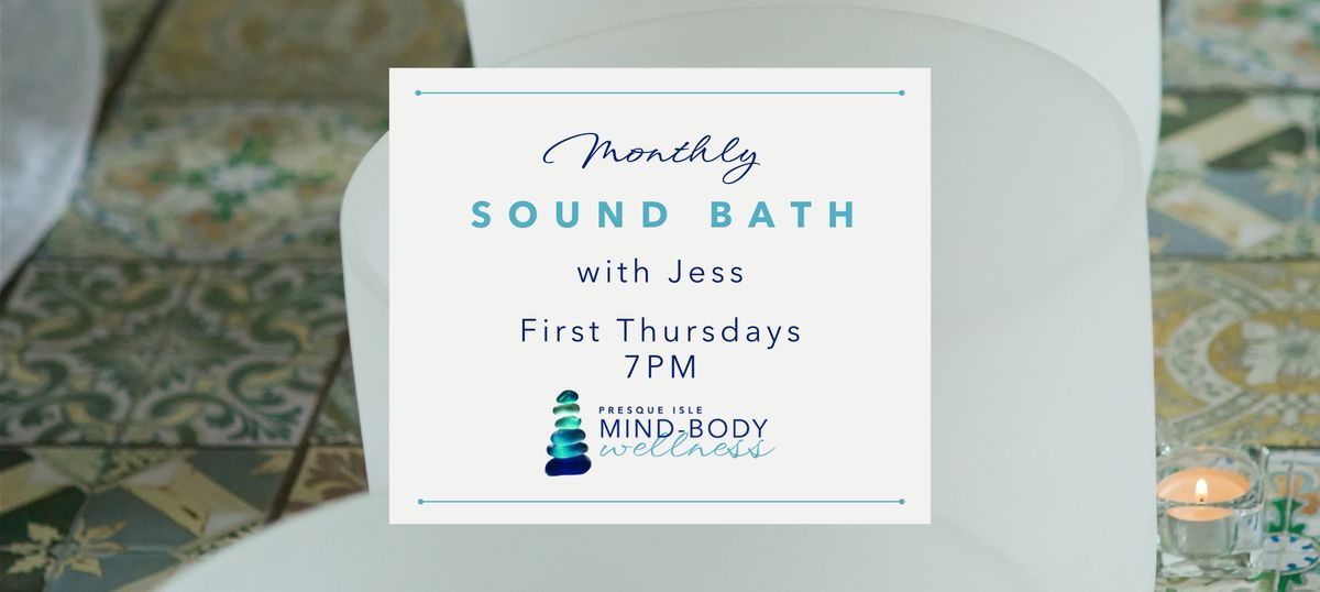 Monthly Sound Bath with Jess