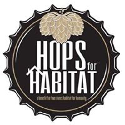 Hops for Habitat - Two Rivers Habitat