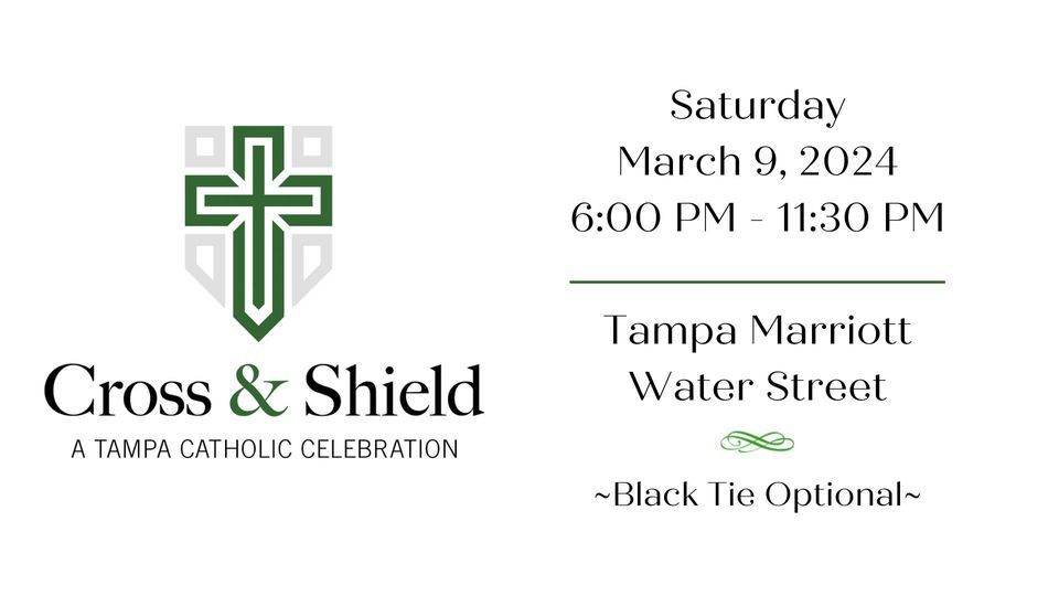 2024 Cross & Shield Gala - A Tampa Catholic Celebration