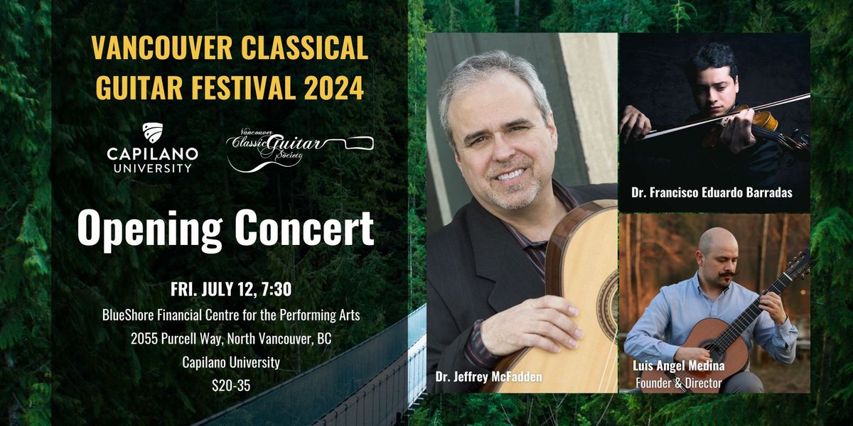 Vancouver Classical Guitar Festival Opening Concert