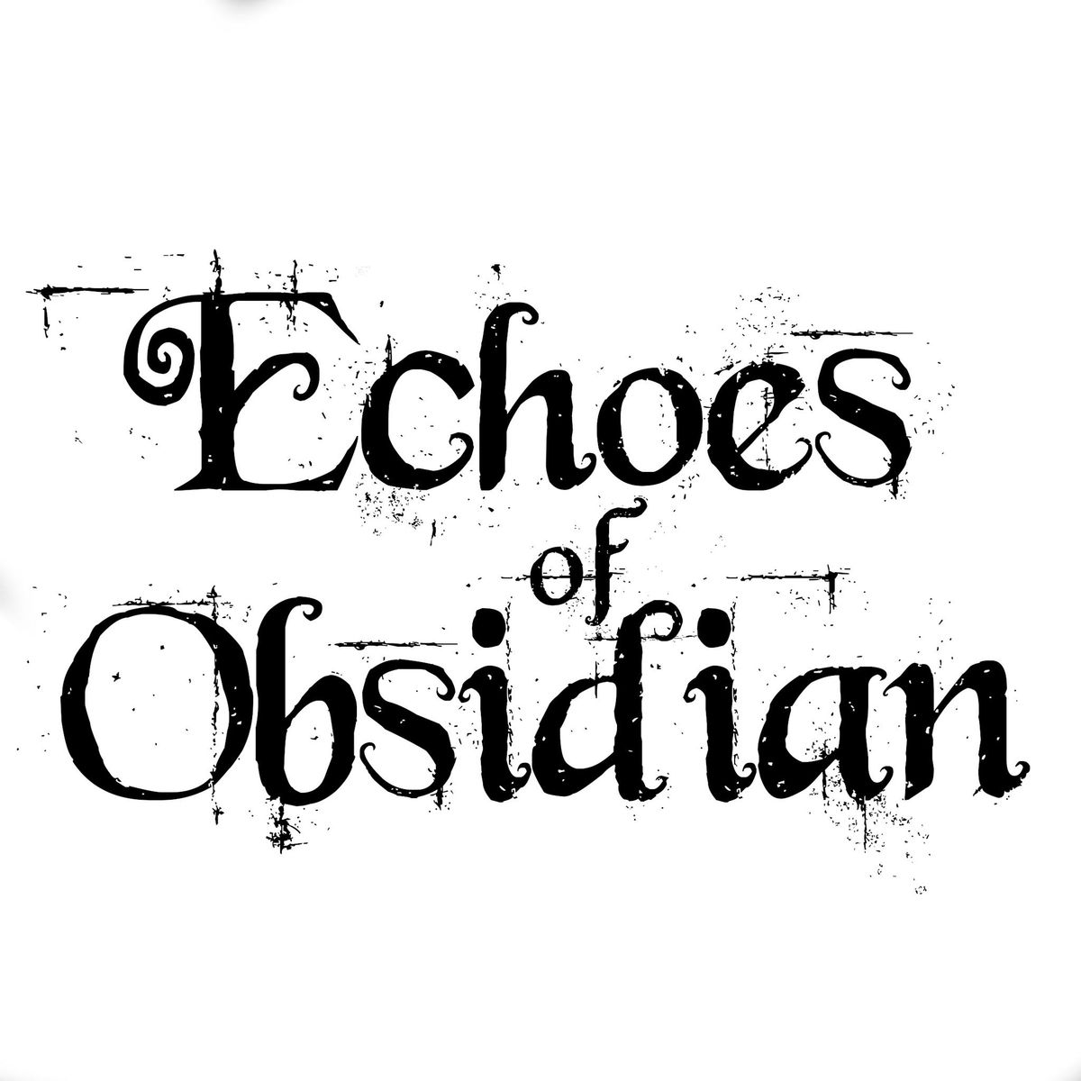 Echoes of Obsidian @ The Green Room