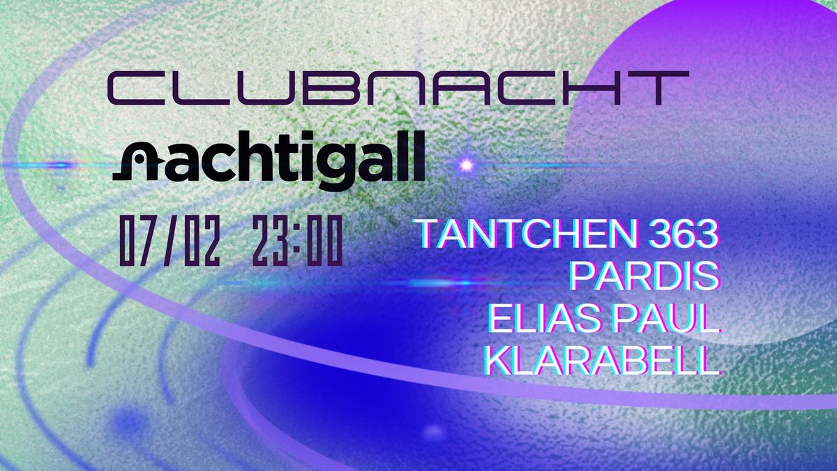 Clubnacht nachtigall 