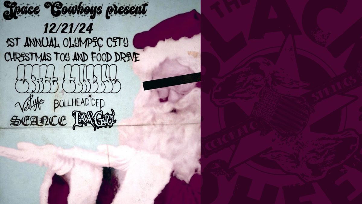 Space Cowboys Present: 1st Annual Olympic City Christmas Toy & Food Drive