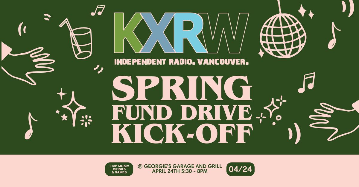 KXRW Spring Fund Drive KICK-OFF Party