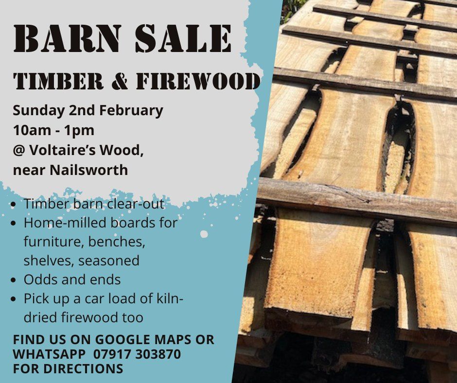 Barn Sale: Timber & Firewood