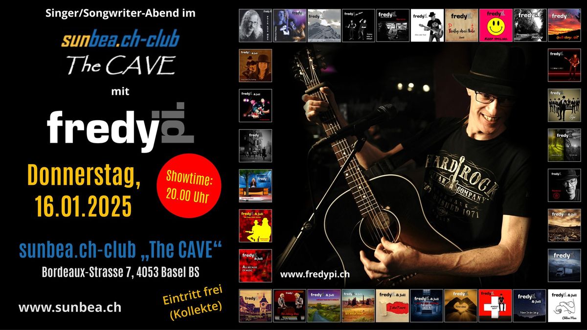 Fredy Pi. - Singer\/Songwriter - LIVE @ sunbea.ch-club The CAVE, Basel BS