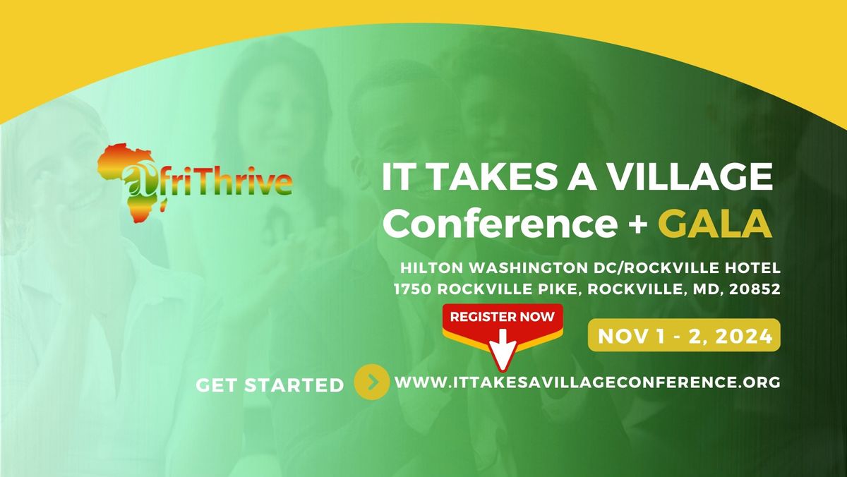 It Takes a Village Conference + GALA