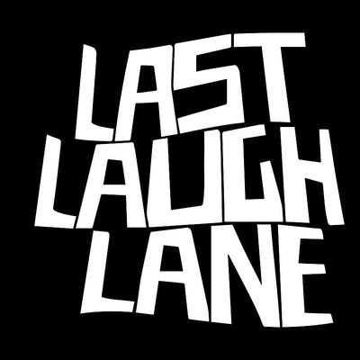 Last Laugh Lane