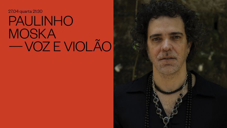 Paulinho Moska - Voz e viol\u00e3o