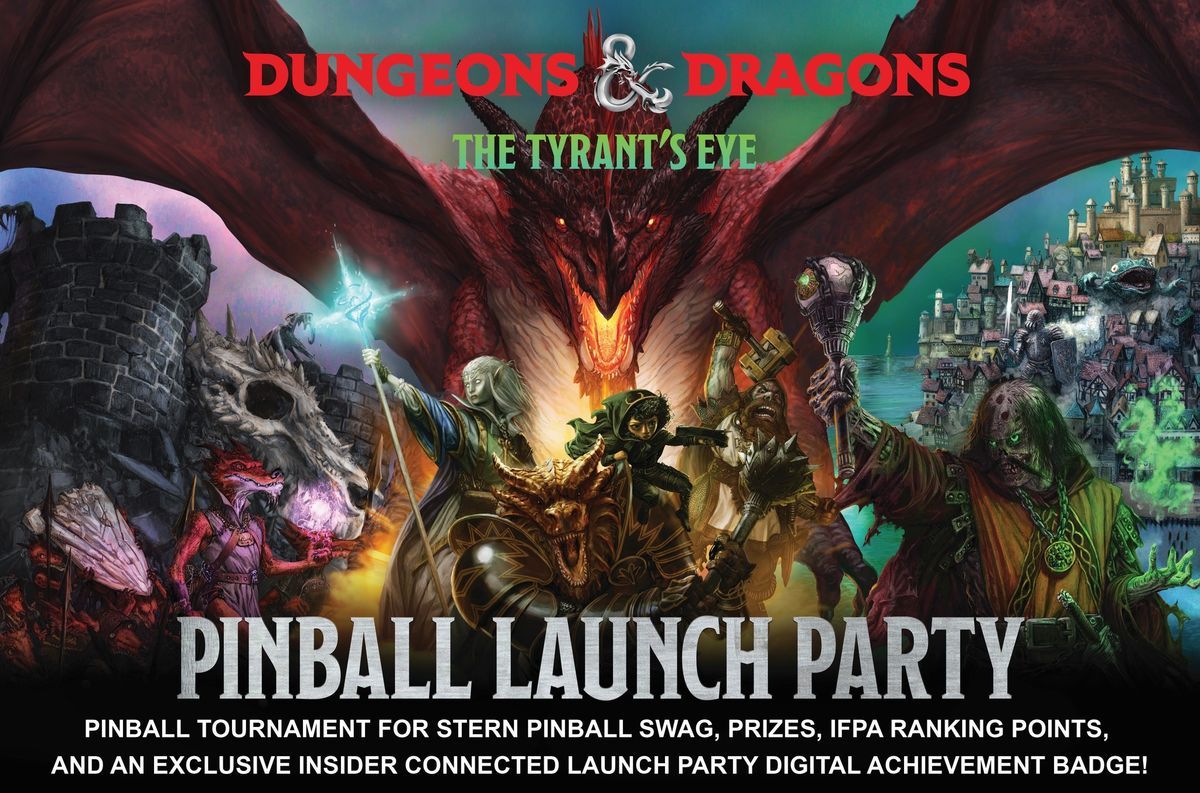 Dungeons & Dragons Pinball Launch Party and tournament 