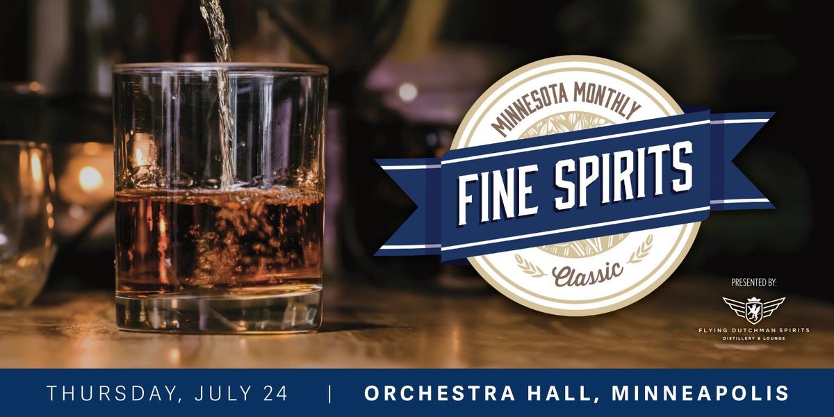 Minnesota Monthly's Fine Spirits Classic