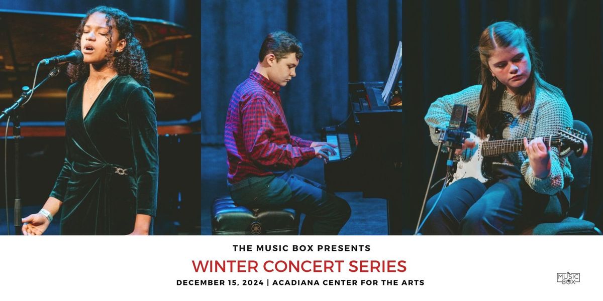 The Music Box's 13th Annual Winter Concert Series