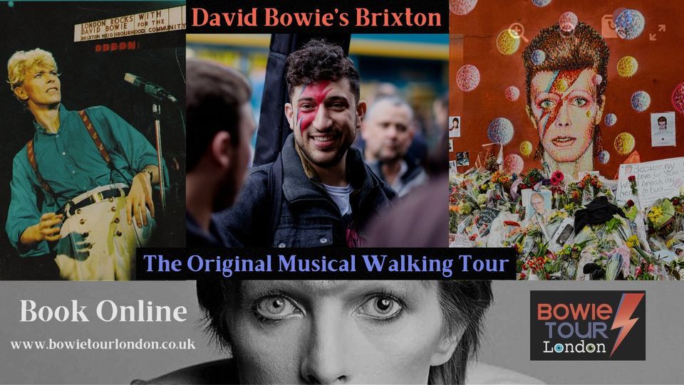 David Bowie's Brixton - The Original Muscial Walking Tour 