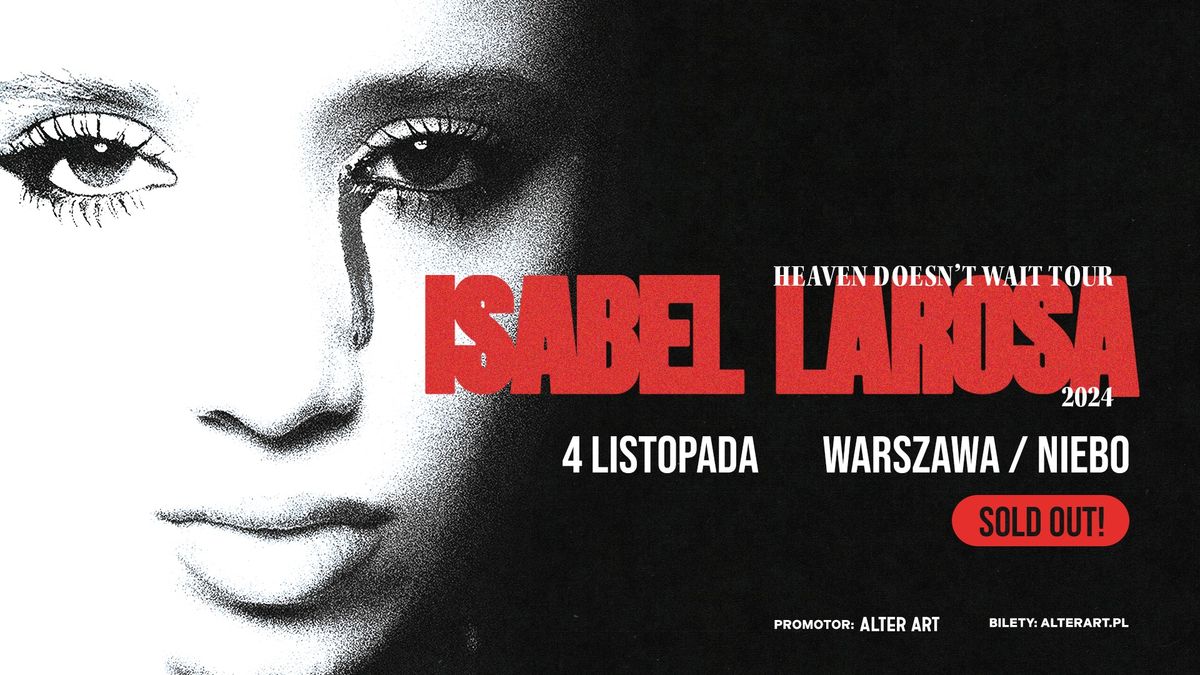 [SOLD OUT] ISABEL LAROSA | 4.11.2024 | NIEBO, WARSZAWA