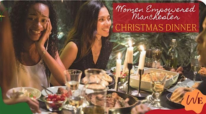 WE Christmas Dinner at Grand Pacific, Manchester \u200d