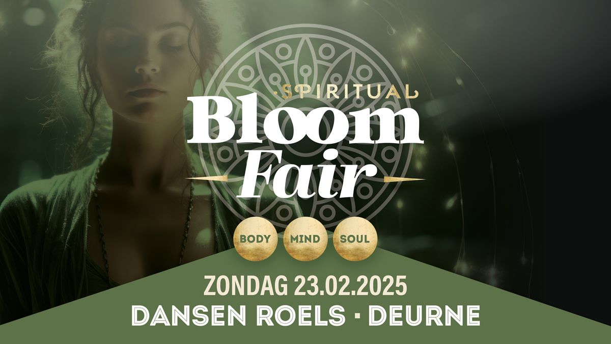 Spirituele Bloom Fair \u2022 23 februari 2025 \u2022 Antwerpen (Deurne)