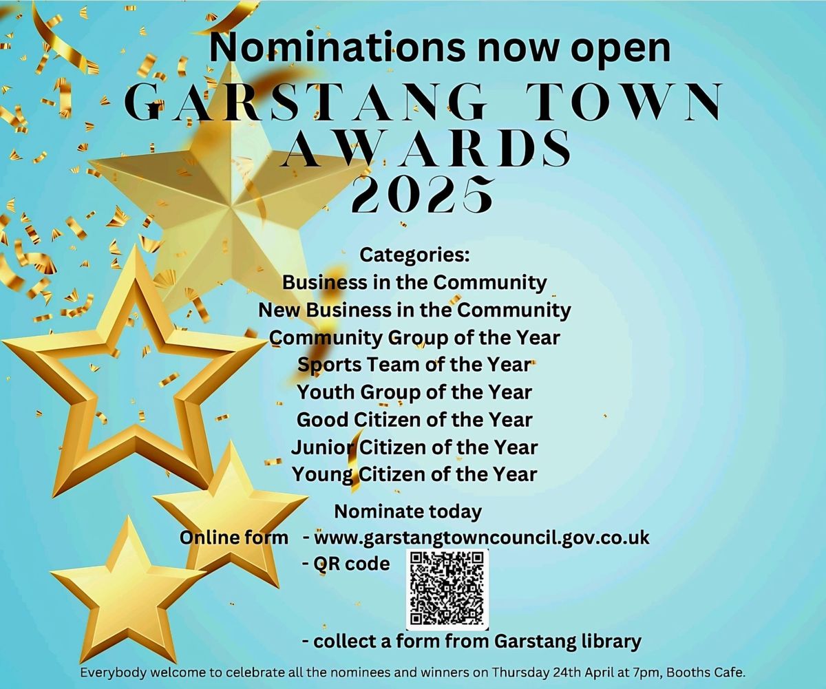 Garstang Town Awards 2025 -  Enter your Nominations! Closing date for entries 1st April 2025