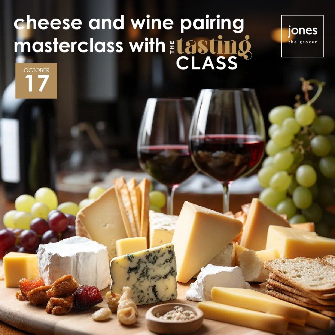 Cheese & Wine Pairing Masterclass